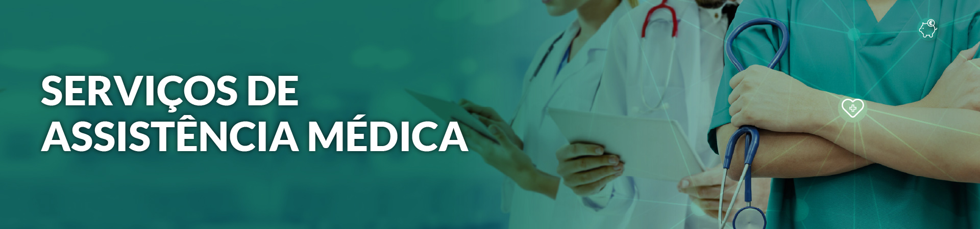 Servi�os de Assist�ncia M�dica