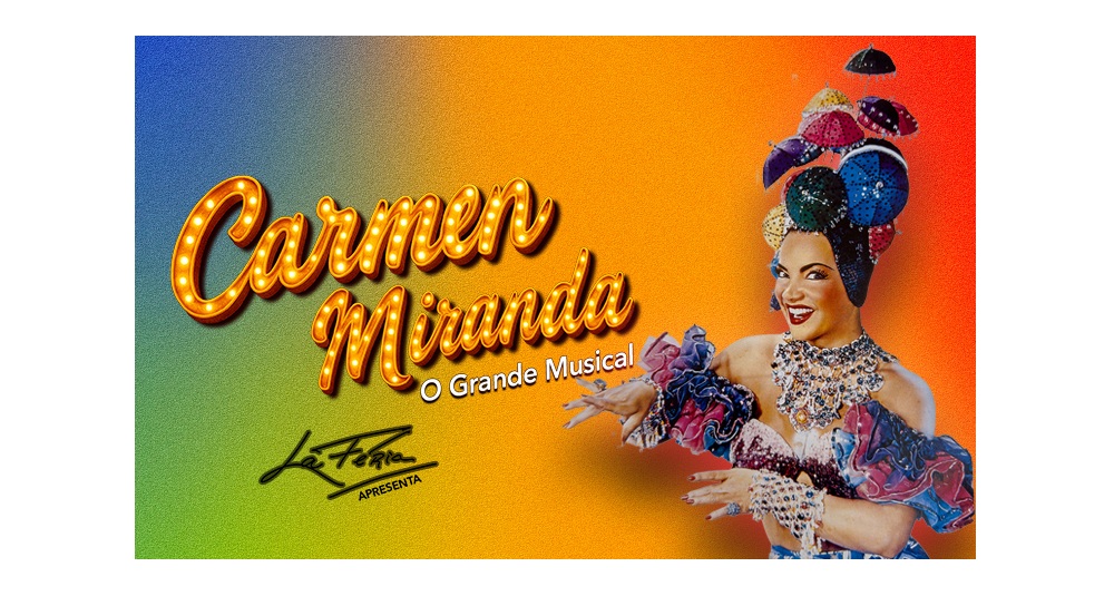  Carmen Miranda - Teatro Politeama