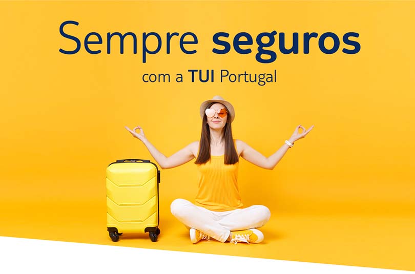 TUI Portugal reforça coberturas de seguro em função das necessidades do novo paradigma do mercado de viagens.